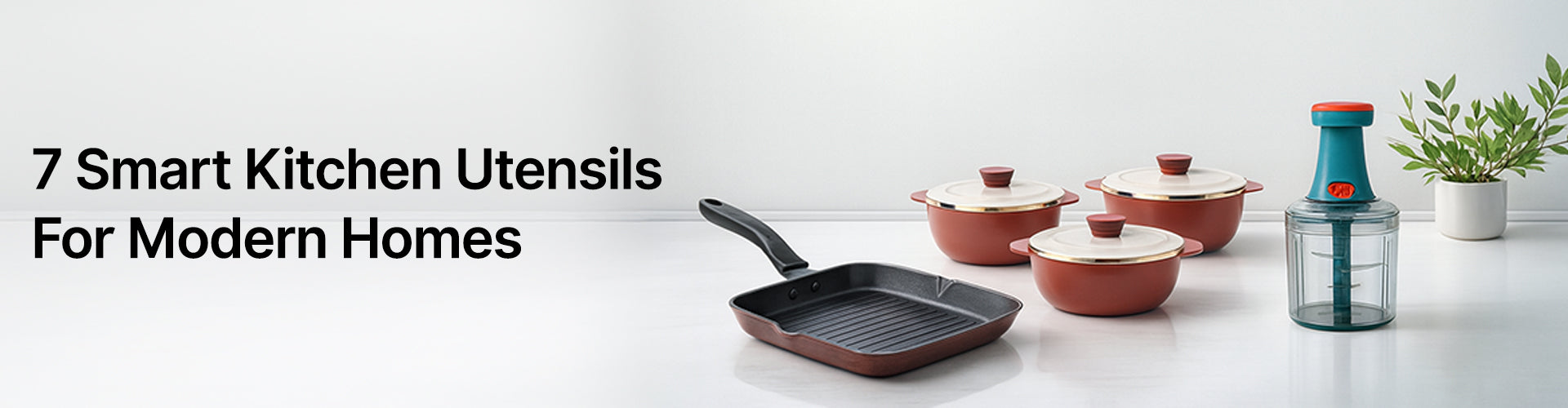 Top 7 Smart Kitchen Utensils for Modern Indian Homes